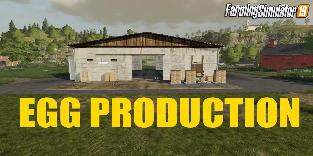 EGG PRODUCTION v1.0 for FS19