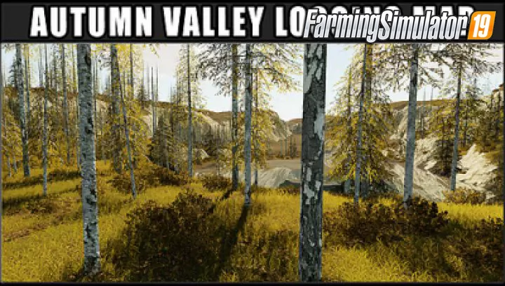 Autumn Valley Logging Map v1.0 for FS19