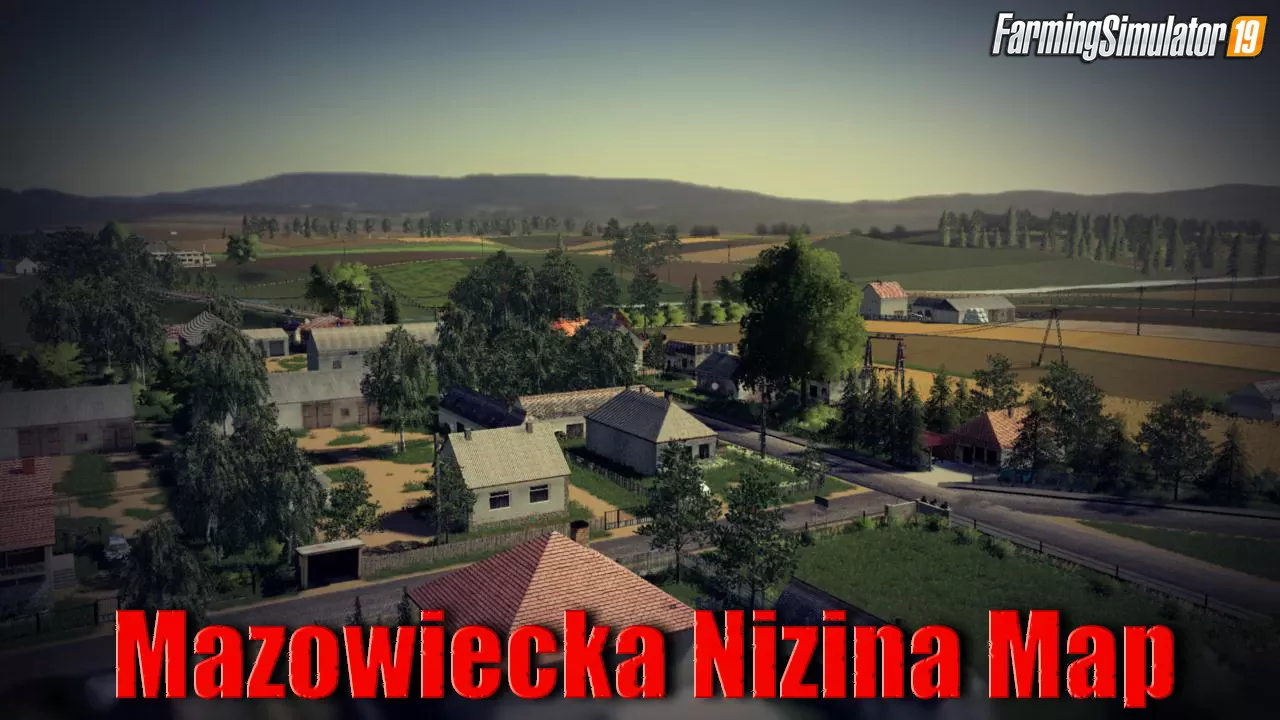Mazowiecka Nizina Map (Updated) v1.0 for FS19