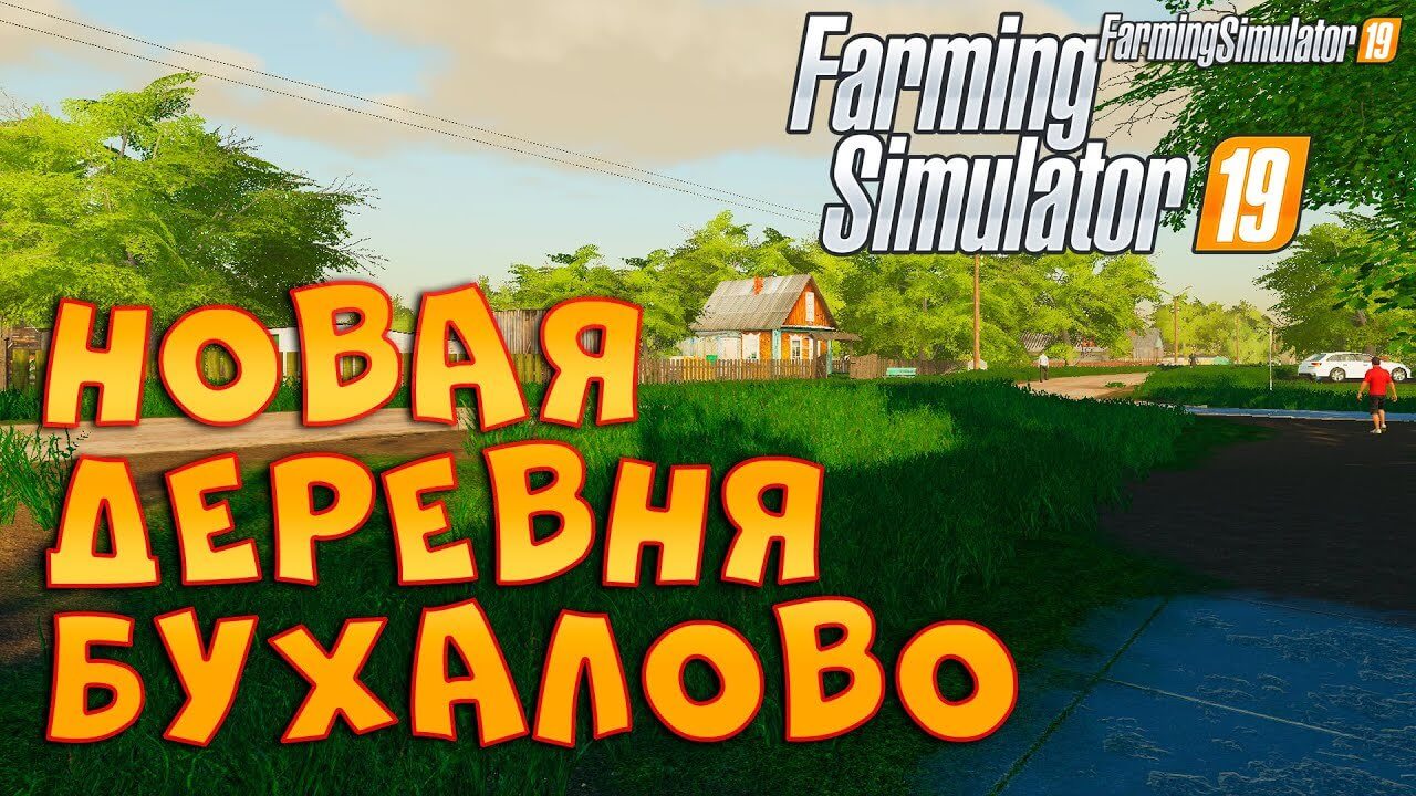 Bukhalovo Village Map v1.0 for FS19