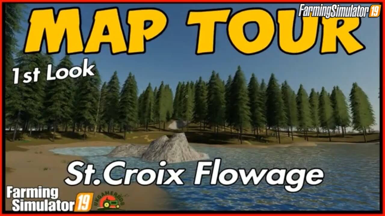 Saint Croix Flowage Map v1.0 by Matt for FS19