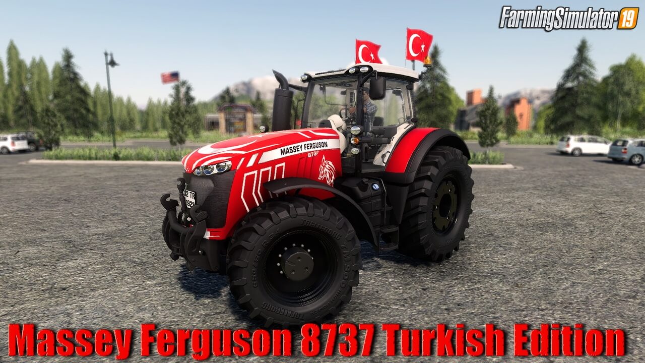 Massey Ferguson 8737 Turkish Edition v1.0 for FS19