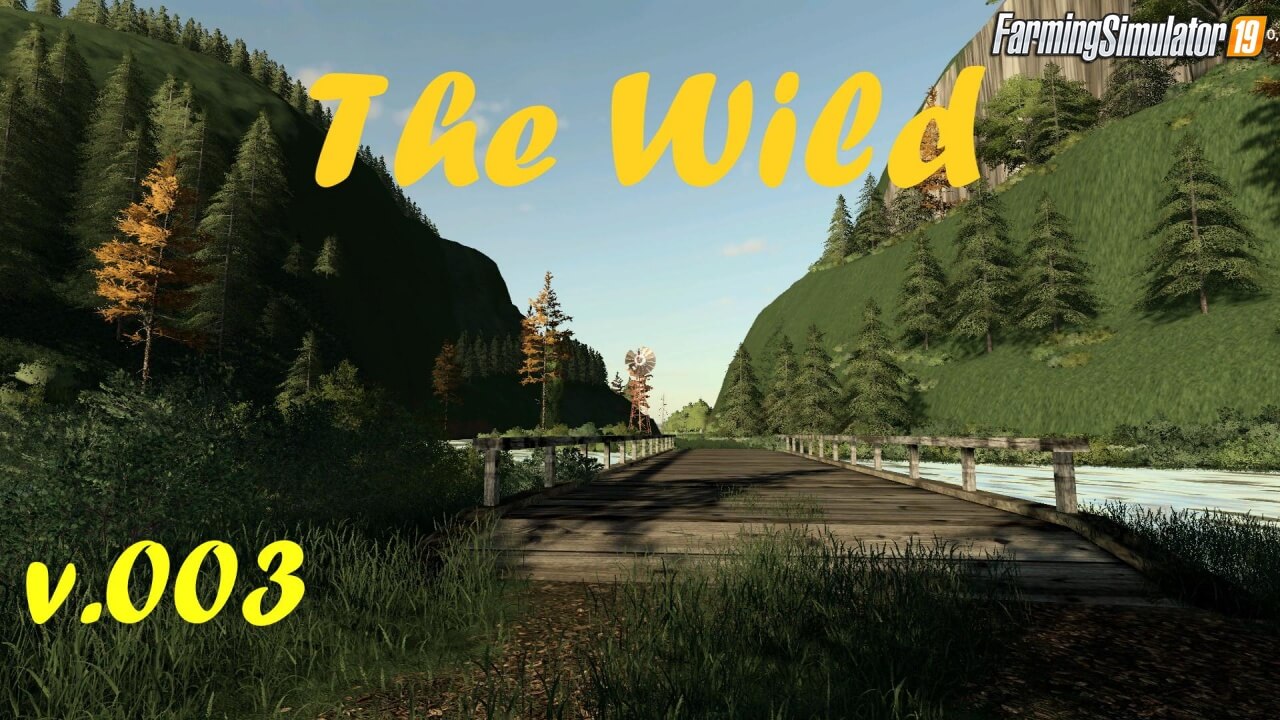 The Wild Map v003 for Farming Simulator 19