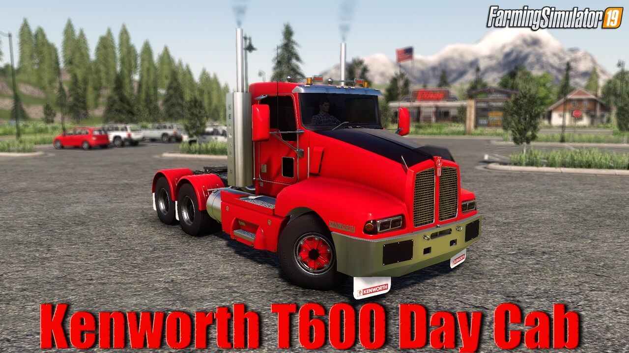 Kenworth T600 Day Cab v1.0 for FS19