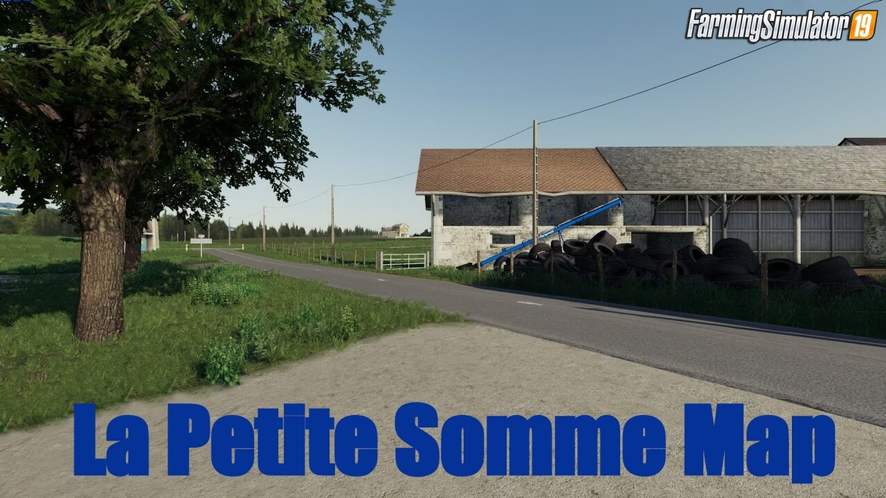La Petite Somme Map v1.1 by AgModding for FS19