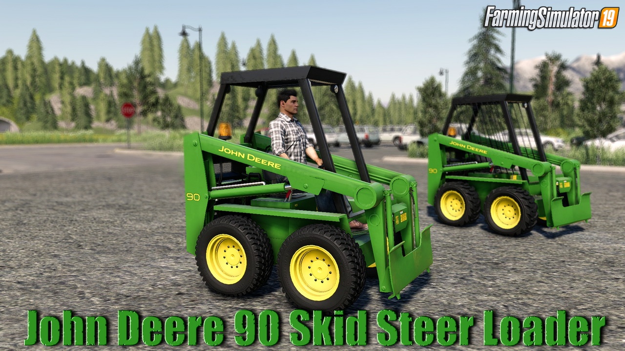 John Deere 90 Skid Steer Loader v1.0.0.1 for FS19