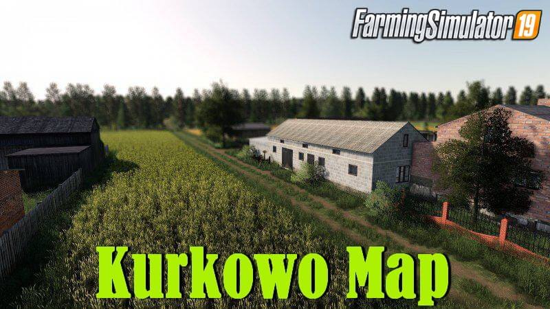 Kurkowo Map v1.0 by Kulturalny for FS19