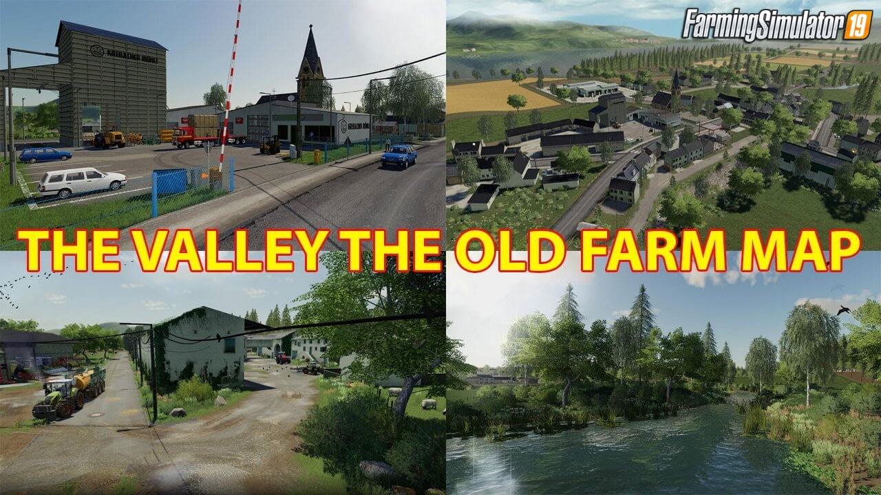 The Valley The Old Farm Map v1.0 for FS19