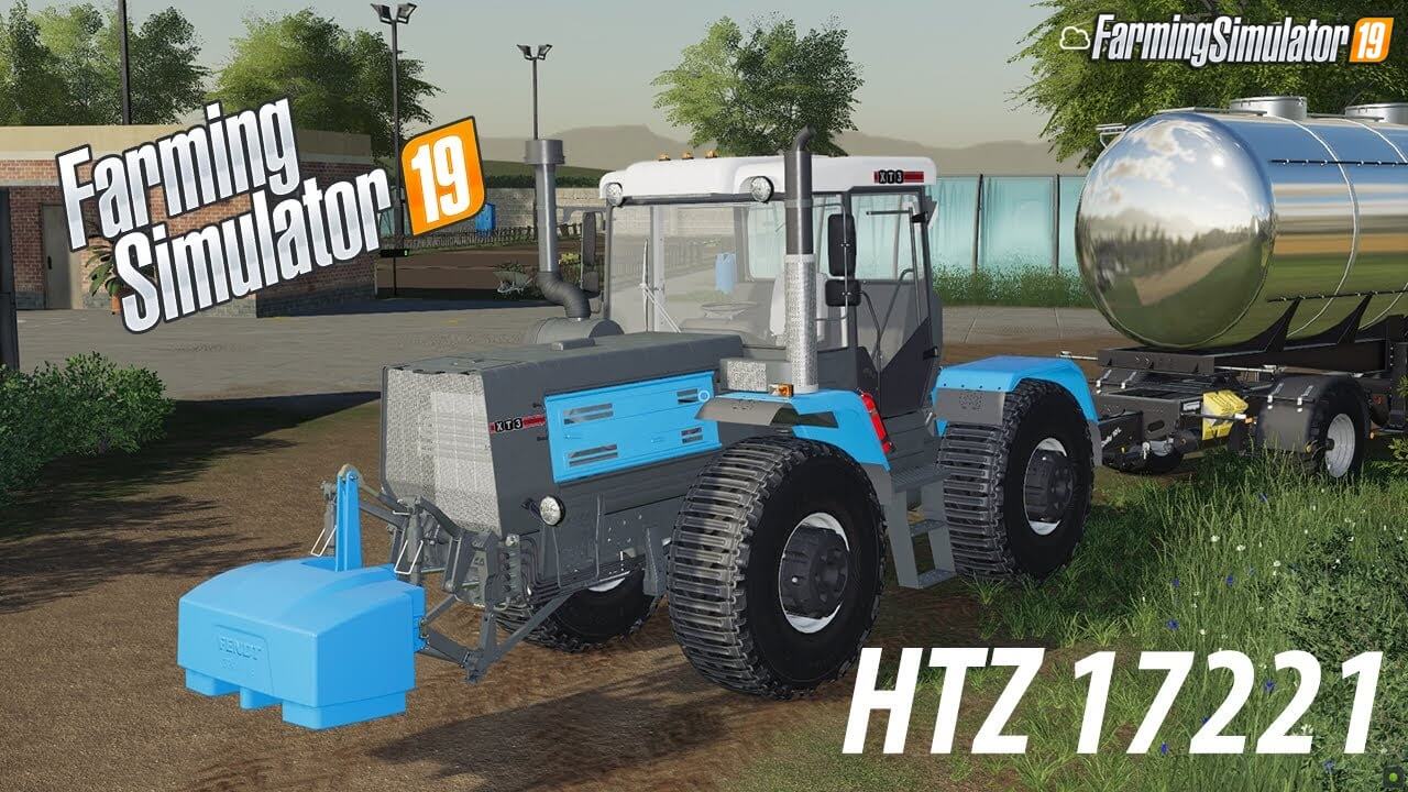 HTZ 17221 Tractor v1.0.1 by R.Mihail for FS19