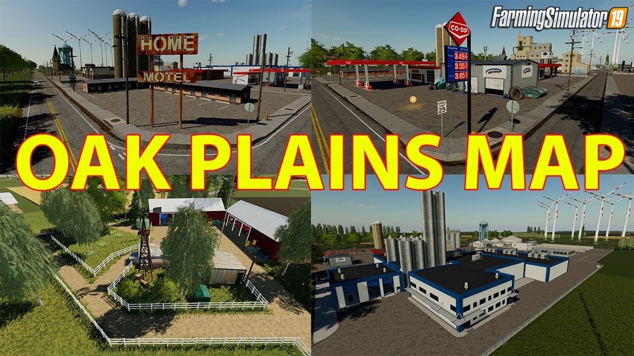 Oak Plains Map v1.0 for FS19