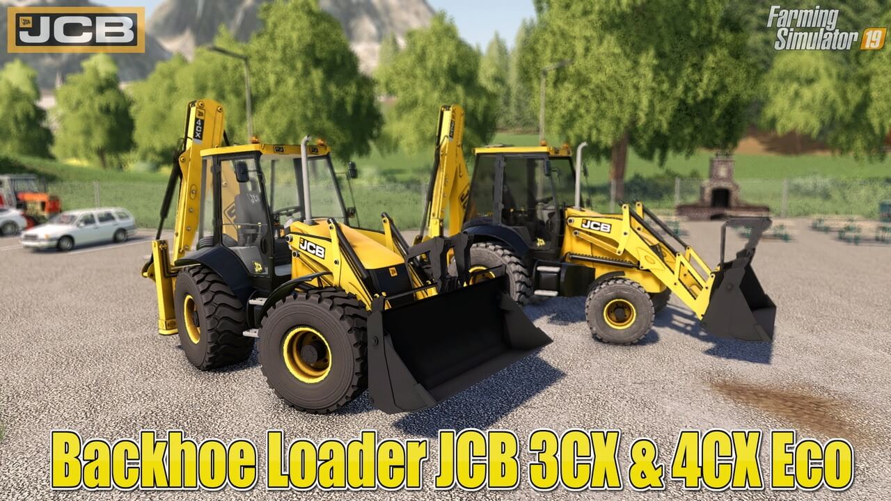 Backhoe Loader JCB 3CX & 4CX Eco - Farming Simulator 19