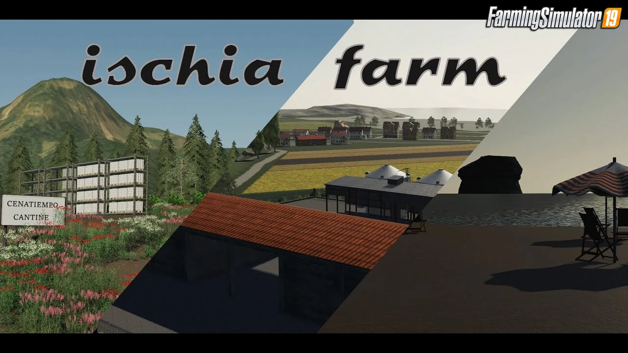 Ischia Farm Map v1.2 for FS19