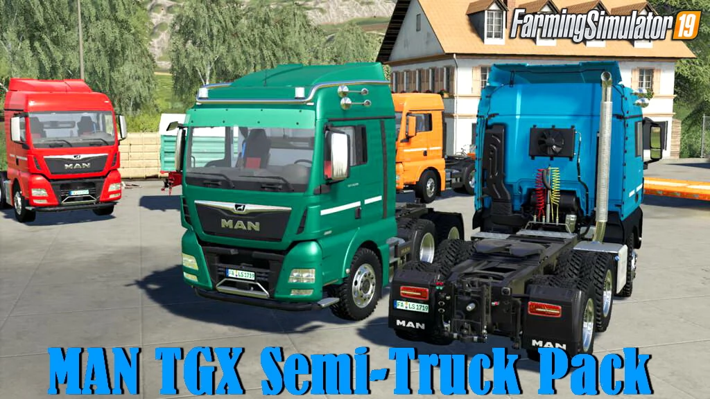 MAN TGX Semi-Truck Pack v1.0.0.1 for FS19