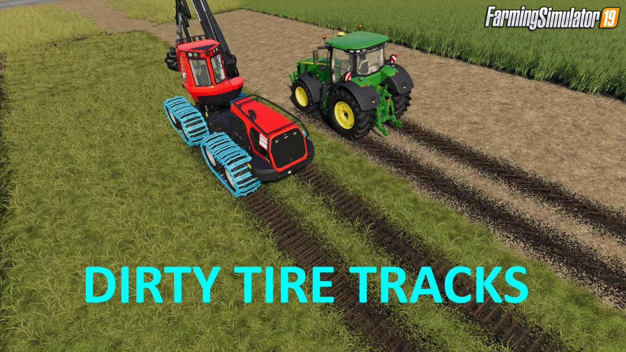 Dirty Tire Tracks v1.1 by kenny456 for FS19