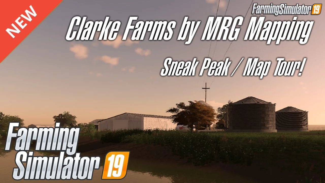 Clarke Farms Map v1.0 for FS19