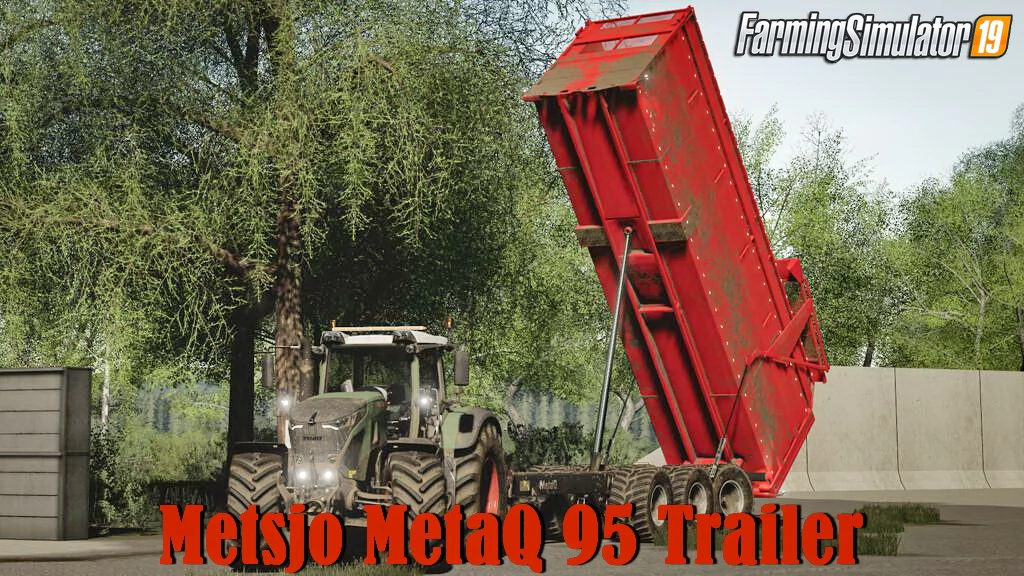 Metsjo MetaQ 95 Trailer v1.0 for FS19