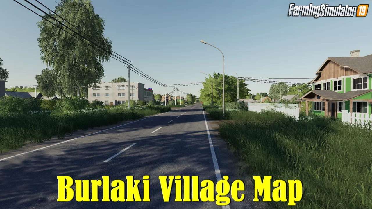 Burlaki Village Map v1.0.7.5 for FS19
