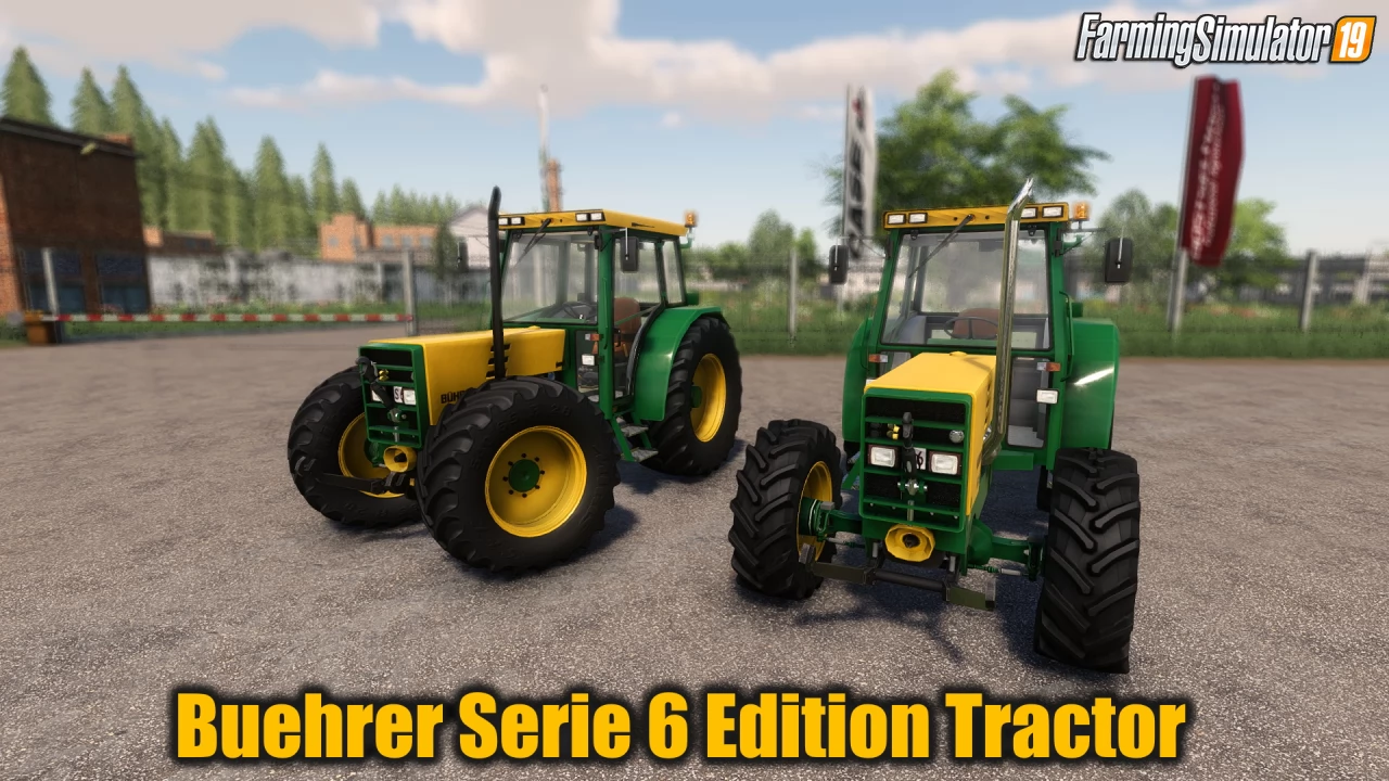 Buehrer Serie 6 Edition Tractor v1.2.5 for FS19
