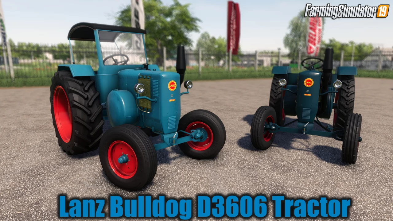 Lanz Bulldog D3606 Tractor v1.0.1.1 for FS19