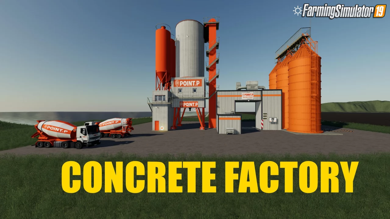 Concrete Factory v1.0 for FS19