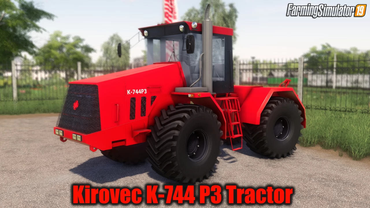 Kirovec K-744 P3 Tractor v1.6.1 for FS19