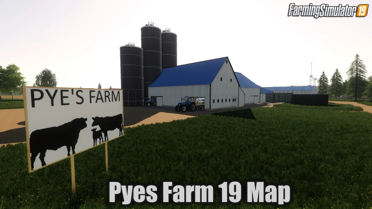 Pyes Farm 19 Map v1.0 for FS19