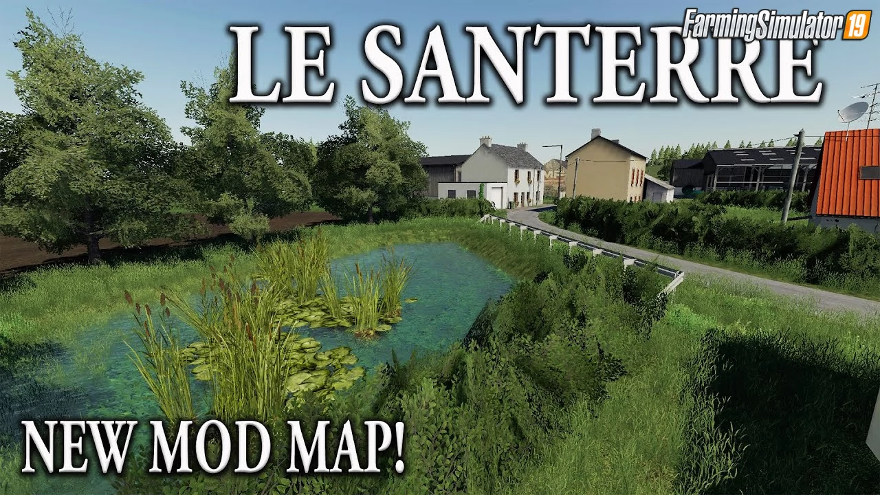 Le Santerre Map v1.0.0.6 for FS19