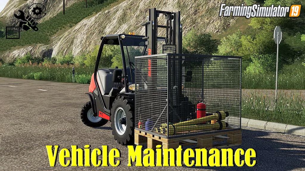 Vehicle Maintenance v1.0.0.8 for FS19