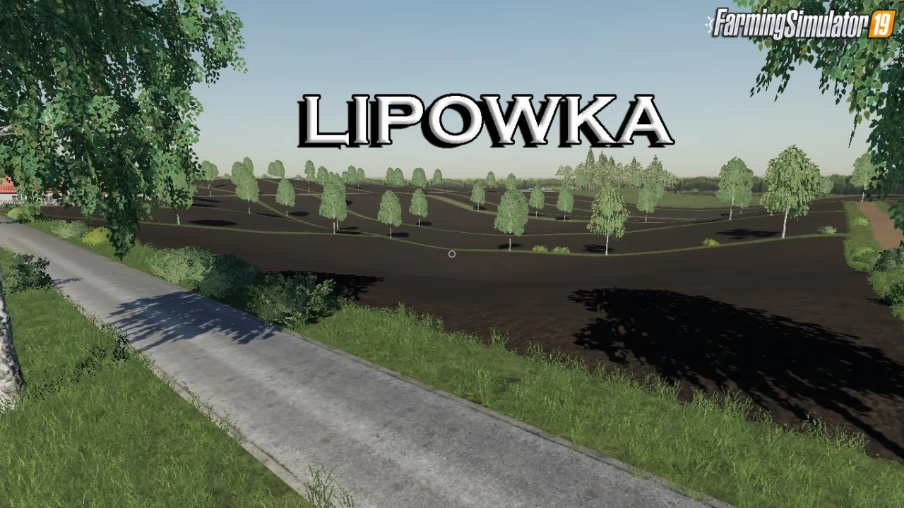 Lipowka Map v2.5 by Ataberk for FS19