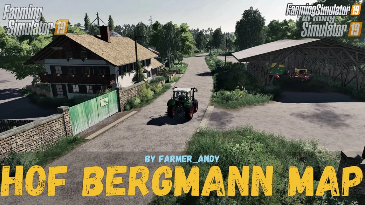 Hof Bergmann Map v1.0.0.8 by Farmer_Andy for FS19