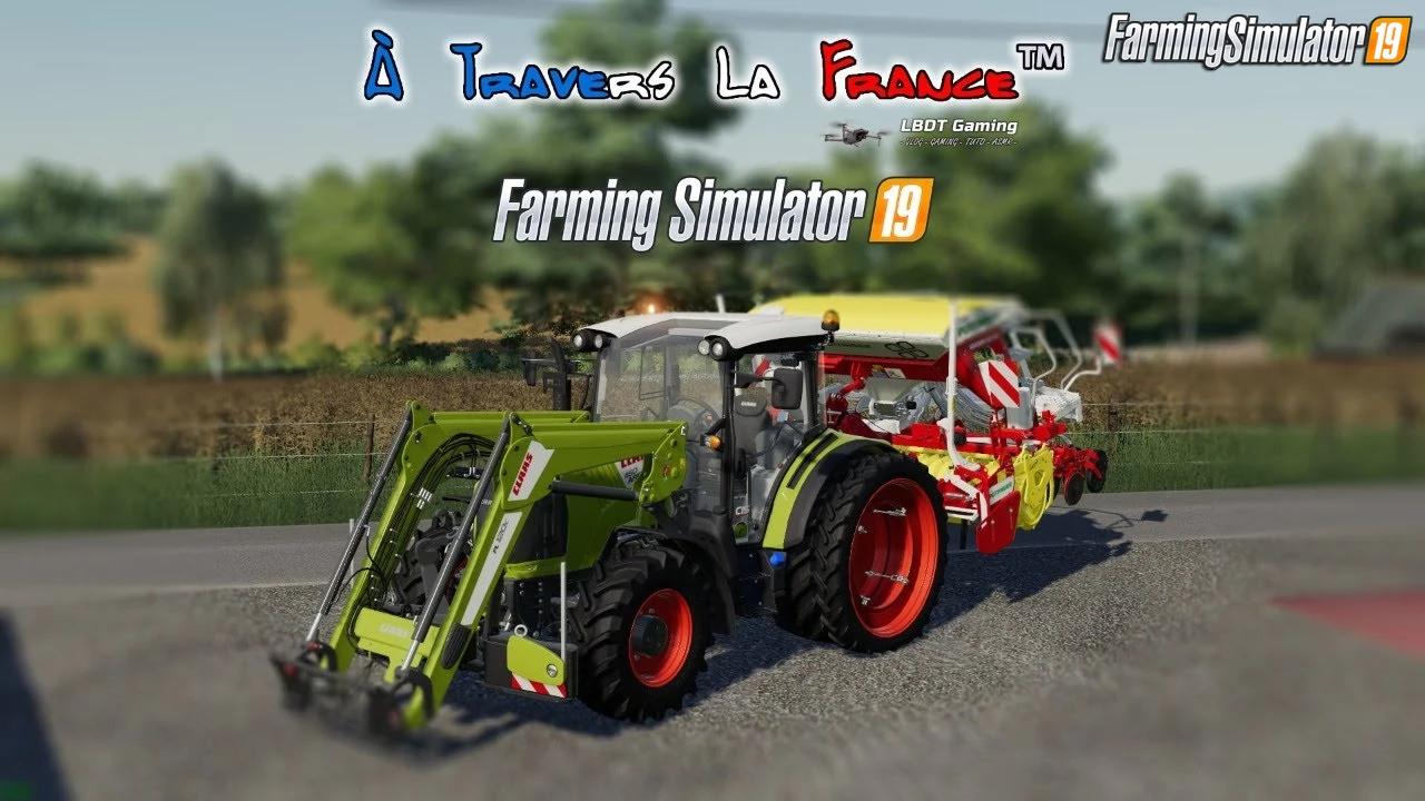 A Travers La France Map v1.1 for FS19