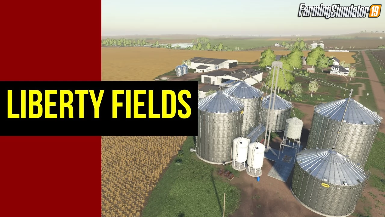 Liberty Fields Map v1.0 for FS19