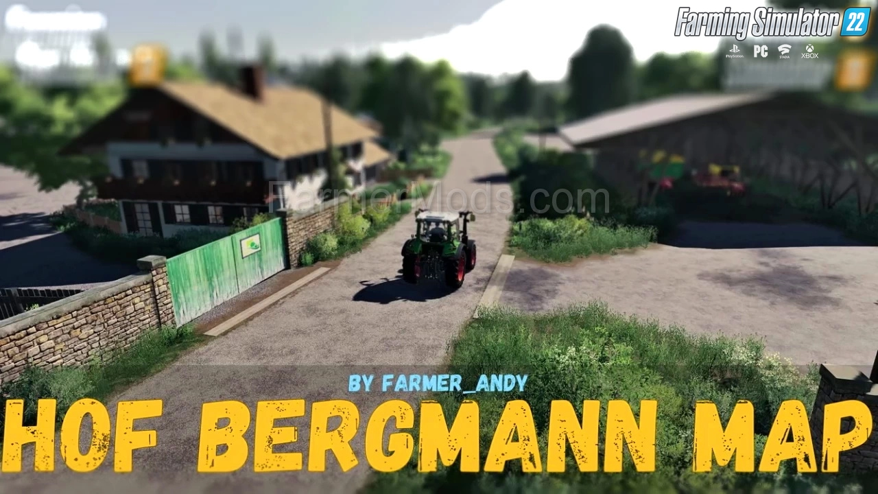 Hof Bergmann Map v1.5 by Farmer_Andy for FS22