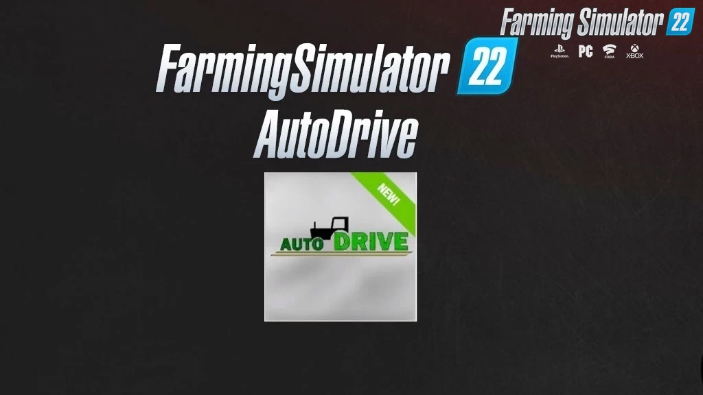 AutoDrive Script Mod v2.0.0.9 by Stephan-S for FS22