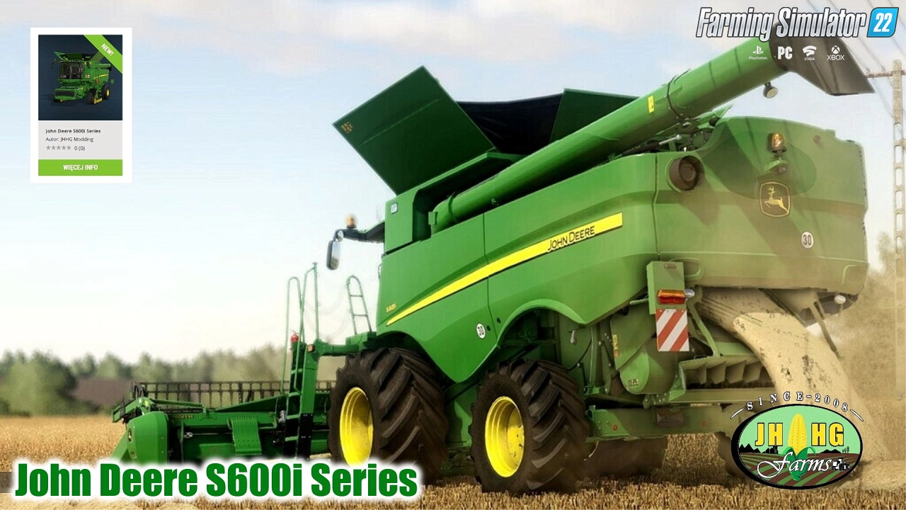 John Deere S600i Series Combine v1.0 for FS22