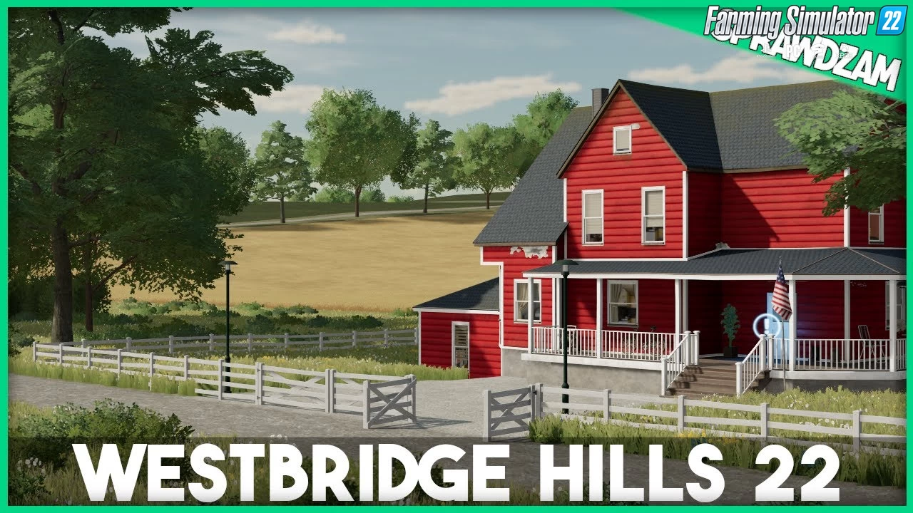 WestBridge Hills 22 Map v1.0.0.3 for FS22