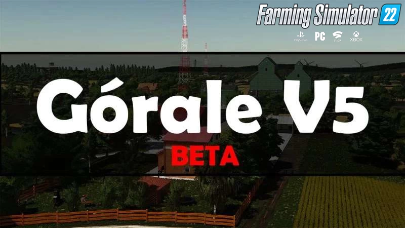 Gorale Map v5.0 for FS22