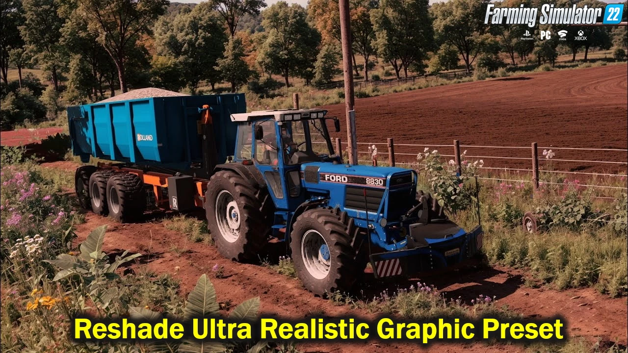 Reshade Ultra Realistic Graphic Preset v1.0 for FS22