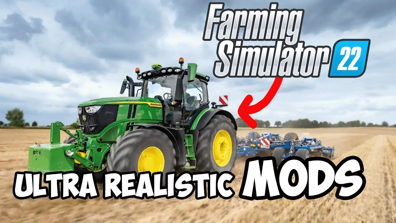 Best Realistic Mods for FS22 - Farming Simulator 22