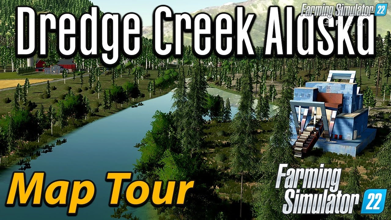 Dredge Creek Alaska Map v1.0.0.1 for FS22