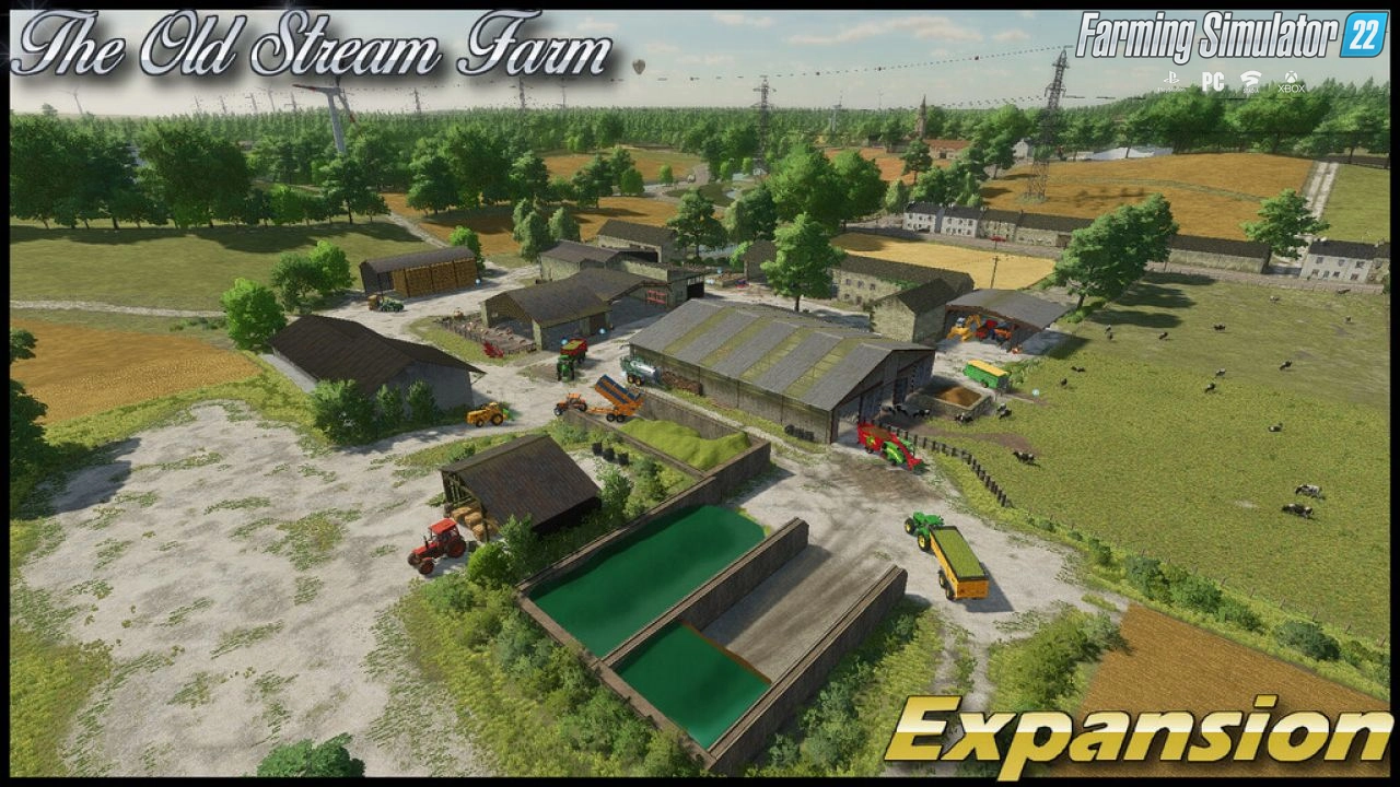 The Old Stream Farm Expansion Map v1.0 for FS22