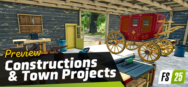 Constructions, Town Projects, Collectibles in FS25