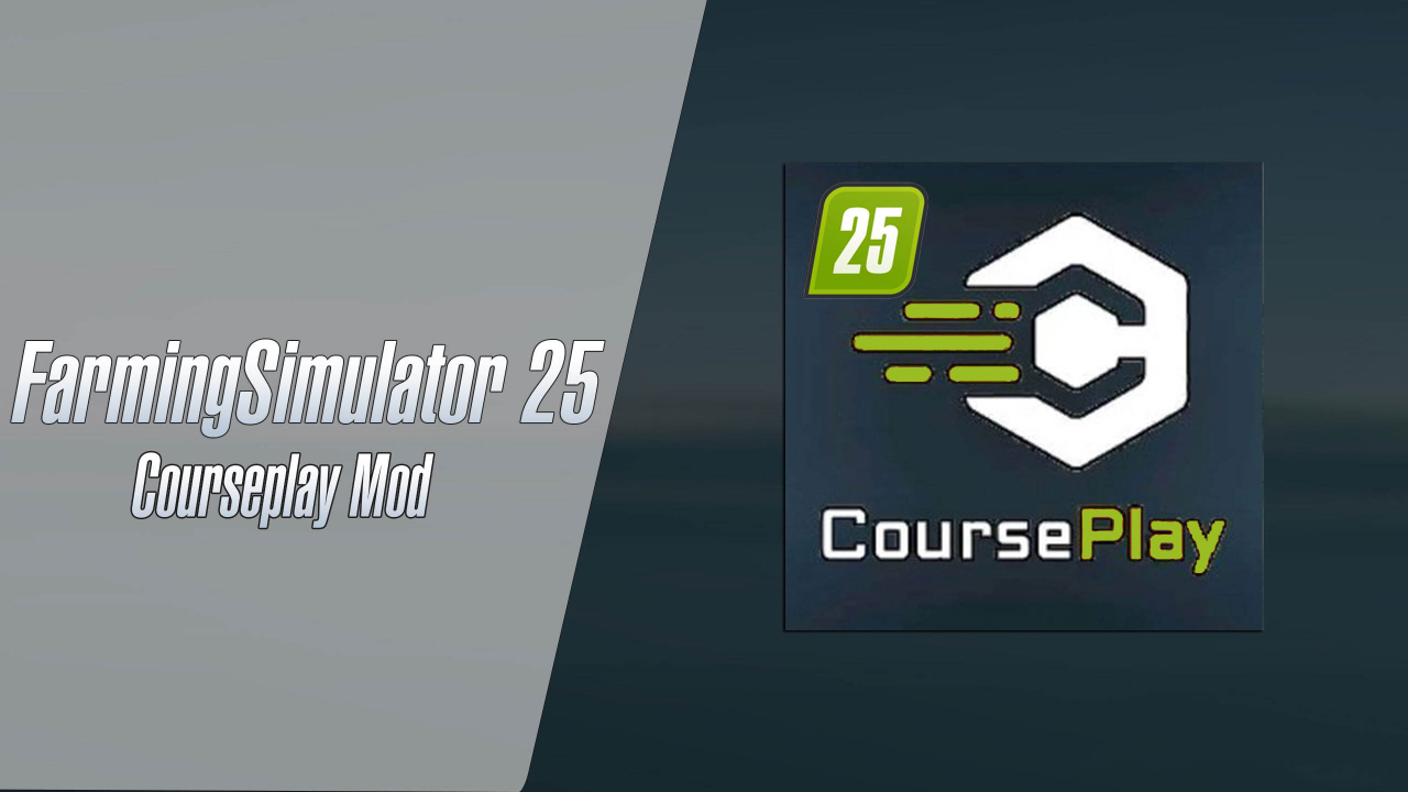 CoursePlay Mod v8.0.1.2 for FS25