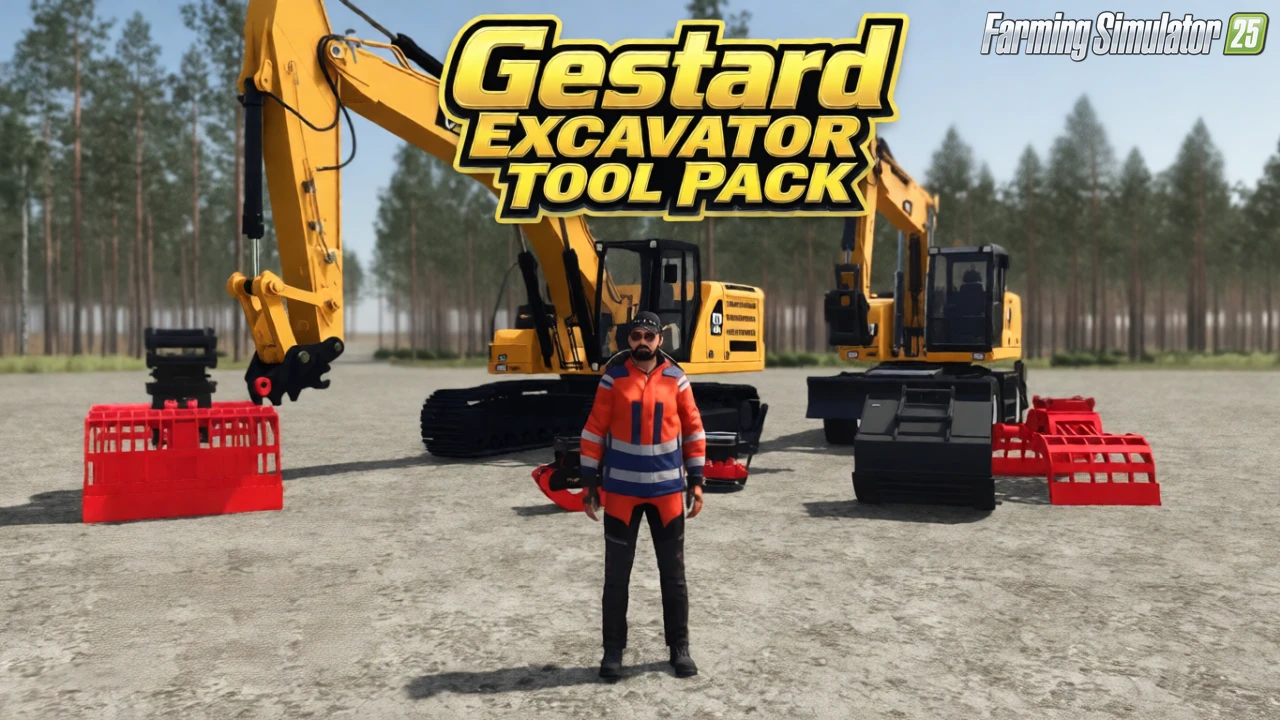 Gjestard Excavator Tool Pack v1.7 for FS25